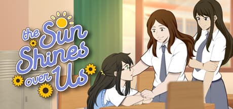 The Sun Shines Over Us:心の傷を癒し、新たな一歩を踏み出すビジュアルノベル