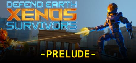 Defend Earth: Xenos Survivors - Prelude – Thrilling Bullet Hell Action