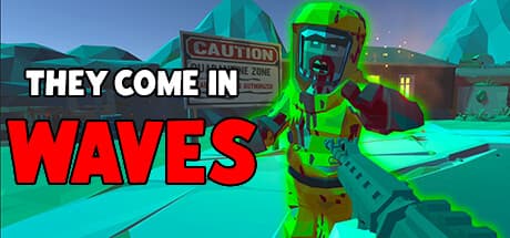 They Come In Waves: 迫りくるアンデッドの波を生き延びろ