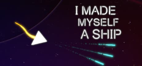 I Made Myself a Ship:究極の宇宙破壊船を建造せよ