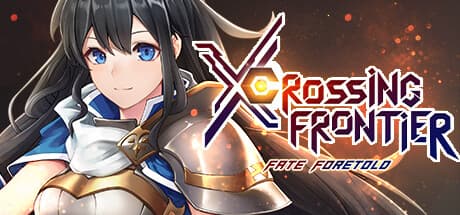 Crossing Frontier: Fate Foretold - 2.5D Action Combat
