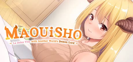 MAOUISHO: La Dolce Vita with Another World's Demon Lord