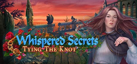 Whispered Secrets: Tying the Knot - Solve a Wedding Day Mystery