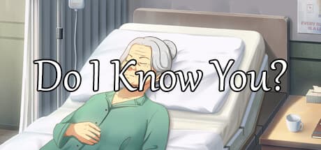 Do I Know You?: A Short Visual Novel About Family