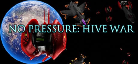 No Pressure: Hive War — 激しいトップダウン・スペースシューター