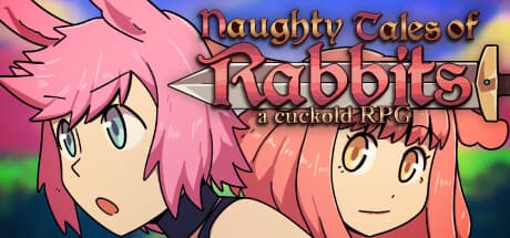 Naughty Tales of Rabbits:恋人の浮気を楽しむRPG