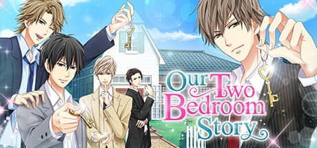 Our Two Bedroom Story: 同居することになった憧れの彼との秘密の恋