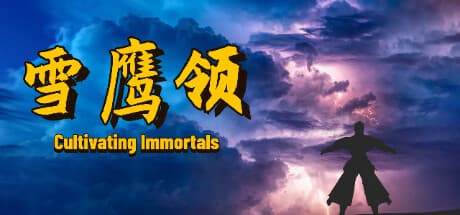 Cultivating Immortals: Journey to the Eighteen Territories