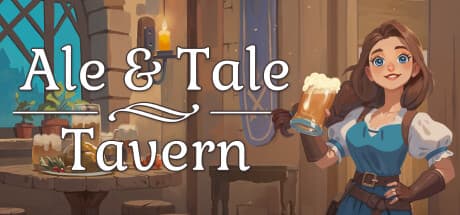 Ale & Tale Tavern: ファンタジー酒場経営シミュレーション&冒険