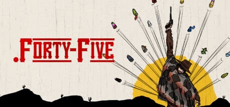 .Forty-Five: ワイルドウェストでデッキ構築ローグライト