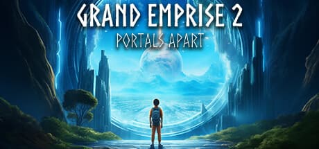 Grand Emprise 2: Portals Apart — ハイペースなサバイバルクラフトアドベンチャー