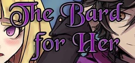 The Bard for Her:享楽的なビジュアルノベルアドベンチャー