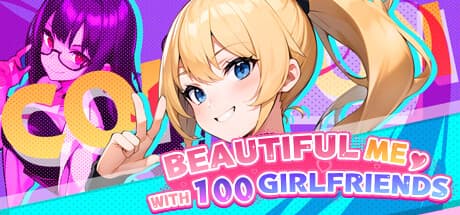 Handsome Me with 100 Girlfriends!: Become a Squatter with Extraordinary Footwork