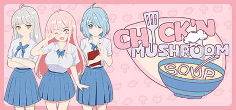 Chick'n Mushroom Soup: Culinary Academy Life Sim