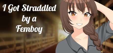 I got STRADDLED by a FEMBOY: A Racy Visual Novel Adventure