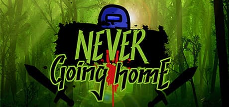 NeverGoingHome:激しいローグライクアクションが登場