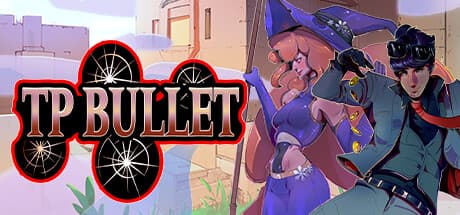 TP Bullet:撃って、テレポートして、街を救え!