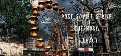 Post Soviet Strike: Chernobyl Legacy — Survive a Post-Nuclear RPG Adventure