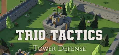 Trio Tactics TD: 3種のユニークなタワーで戦略的防衛を極める