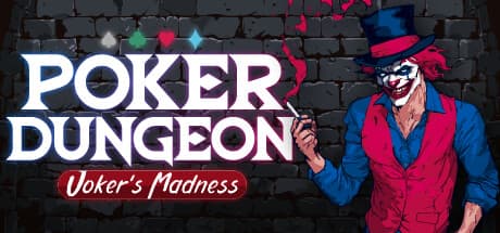 Poker Dungeon: Joker's Madness - Build Your Deck with Poker Hands