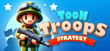 Toon Troops Strategy: Cartoon Mayhem on the Battlefield
