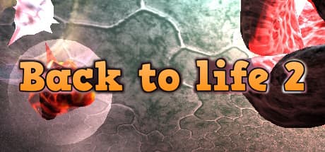 Back To Life 2: Cellular Adventure Continues