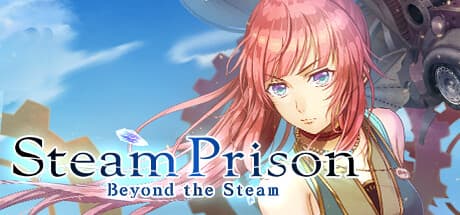 Steam Prison -Beyond the Steam- — 分断された世界で物語を続ける