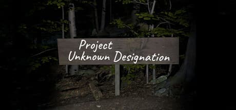 Project Unknown Designation: Thrilling Woods Escape Adventure
