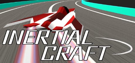 Inertial Craft:独特のクラフト挙動でサイバーレースを体験