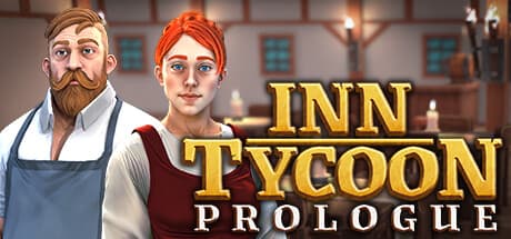 Inn Tycoon: Prologue - Build Your Dream Medieval Inn