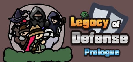 Legacy of Defense - Prologue: Action & Deck-Building Defense