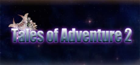 Tales of Adventure 2: Blast Through Stylistic Levels