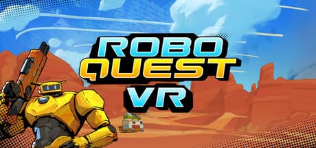 Roboquest VR:ハイパースピードローグライトシューターがVRに登場