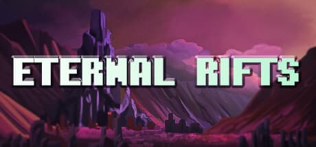 Eternal Rifts:次元の病に蝕まれた宇宙を探索せよ
