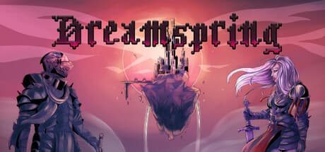 ドリームスプリング:ダークファンタジー・ソウルライク・ダンジョンクローラー
