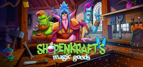 Shopenkraft's Magic Goods — VRで魔法のアイテムを作ろう