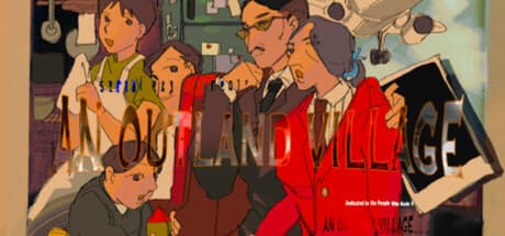AN OUTLAND VILLAGE:心に響く物語への無料招待