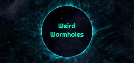 Weird Wormholes: Casual Space Exploration and Resource Management