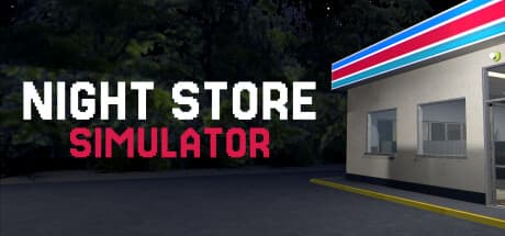 NIGHT STORE SIMULATOR: 不気味な夜勤体験