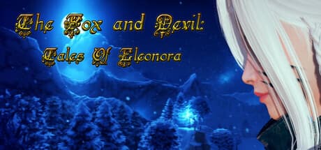 The Fox and Devil: Tales Of Eleonora - A Demon's Choice RPG