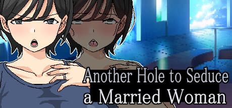 Another Hole to Seduce: 結婚相手を誘惑する穴、選択肢で進む大人向けアドベンチャー