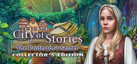 City of Stories: The Professor's Secret Collector's Edition — A Journey of Ambition and Disguise