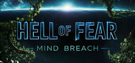 HELL OF FEAR: Mind Breach - 異星の悪夢、センゴナ基地からの脱出