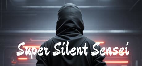 Super Silent Sensei: Master the Art of Stealth Ninja Action