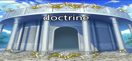 doctrine: Embrace Your Role as a Doctrine Bearer