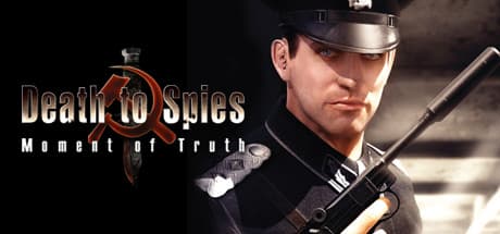 Death to Spies: Moment of Truth - WWII Stealth Action