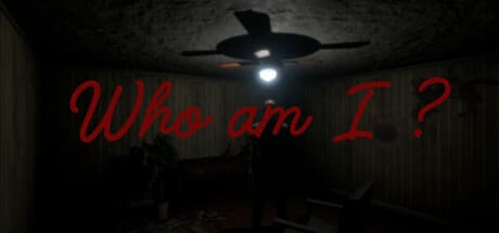 Who am I?: A Psychological Horror Walking Simulator