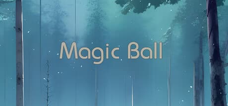 マジックボール:精密さと物理演算をマスターせよ