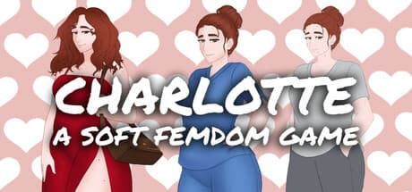 Charlotte: A Soft Femdom Game - エロティックなロマンスを体験