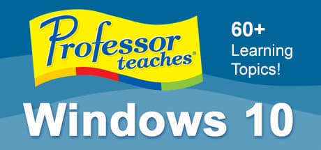 Professor Teaches Windows 10 — 初心者から上級者まで対応した包括的な学習ソフト